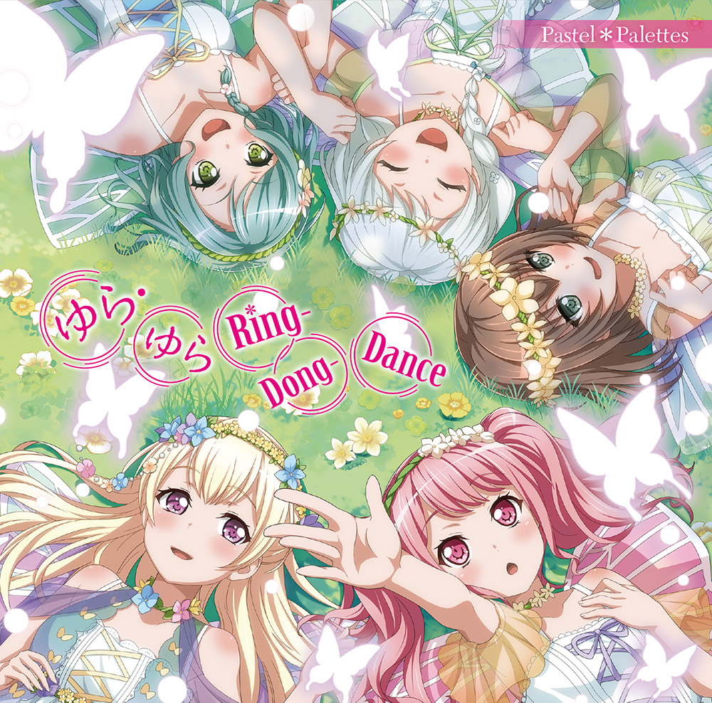 Pastel＊Palettes 2nd Single「ゆら・ゆらRing-Dong-Dance」