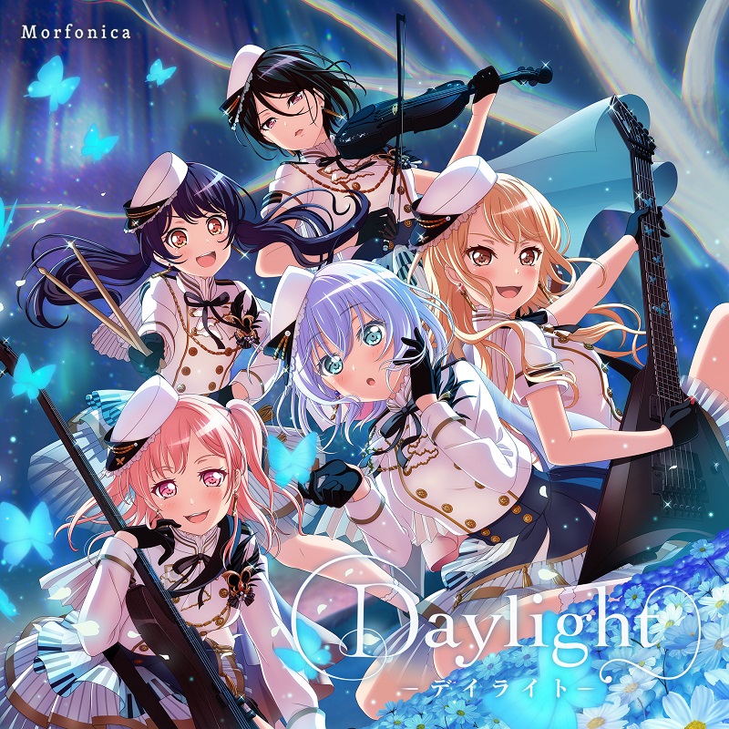 Morfonica 1st Single「Daylight -デイライト- 」