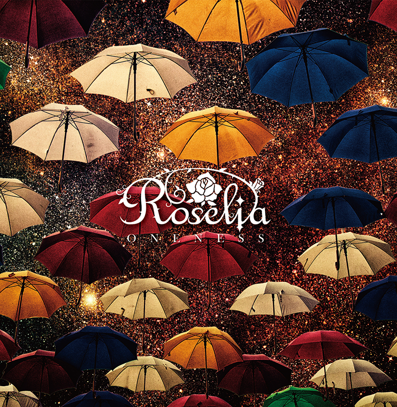 Roselia 4th Single「ONENESS」 通常盤