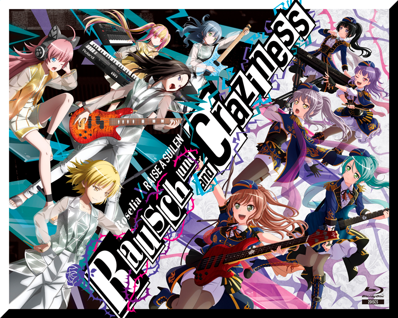 Roselia×RAISE A SUILEN「Rausch und/and Craziness」