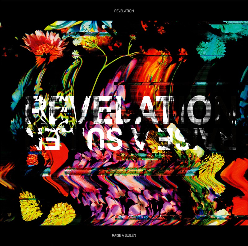 RAISE A SUILEN ミニAlbum「REVELATION」