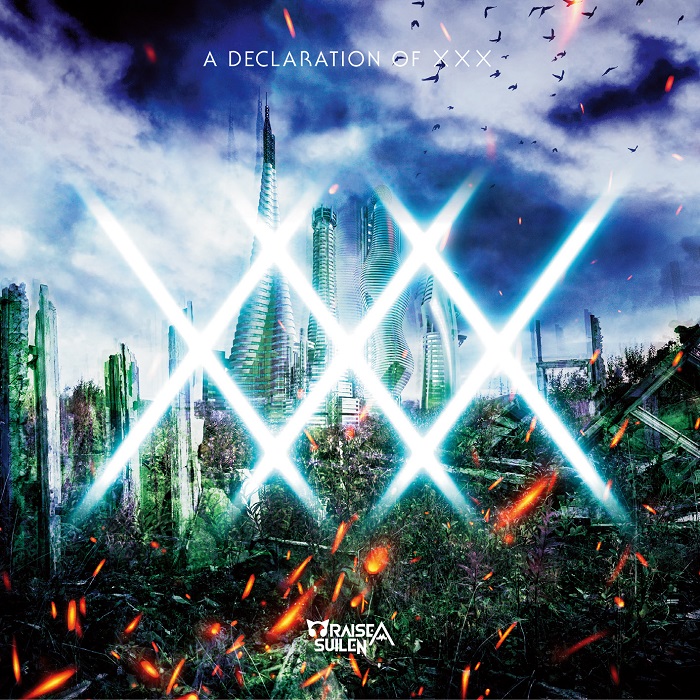 RAISE A SUILEN 2nd Single「A DECLARATION OF ×××」