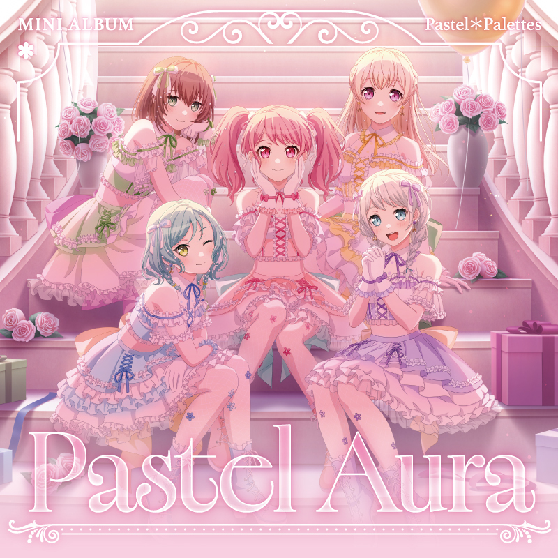 Pastel＊Palettes ミニAlbum「Pastel Aura」